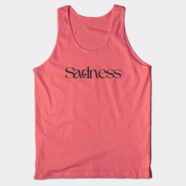 Sadness Tank Top by TypeTears